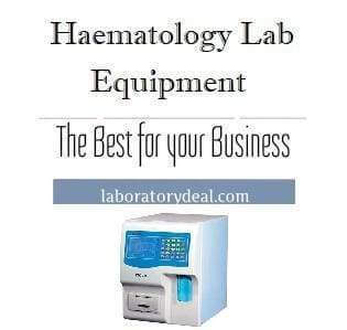 Haematology Lab Equipment: Essential Haematology Lab Instruments - laboratorydeal